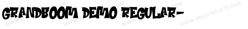 Grandboom Demo Regular字体转换